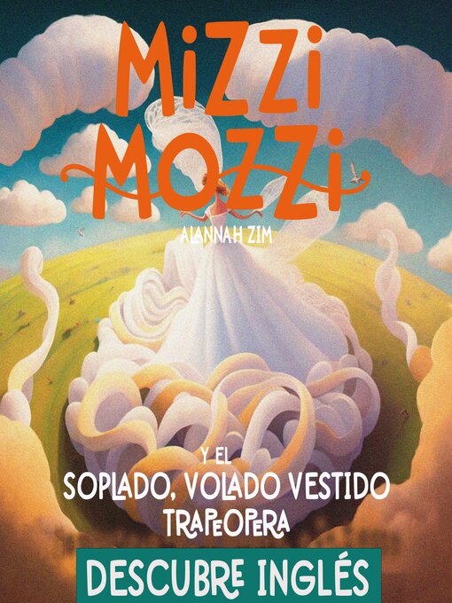 Title details for Mizzi Mozzi Y El Soplado, Volado Vestido Trapeópera by Alannah Zim - Available